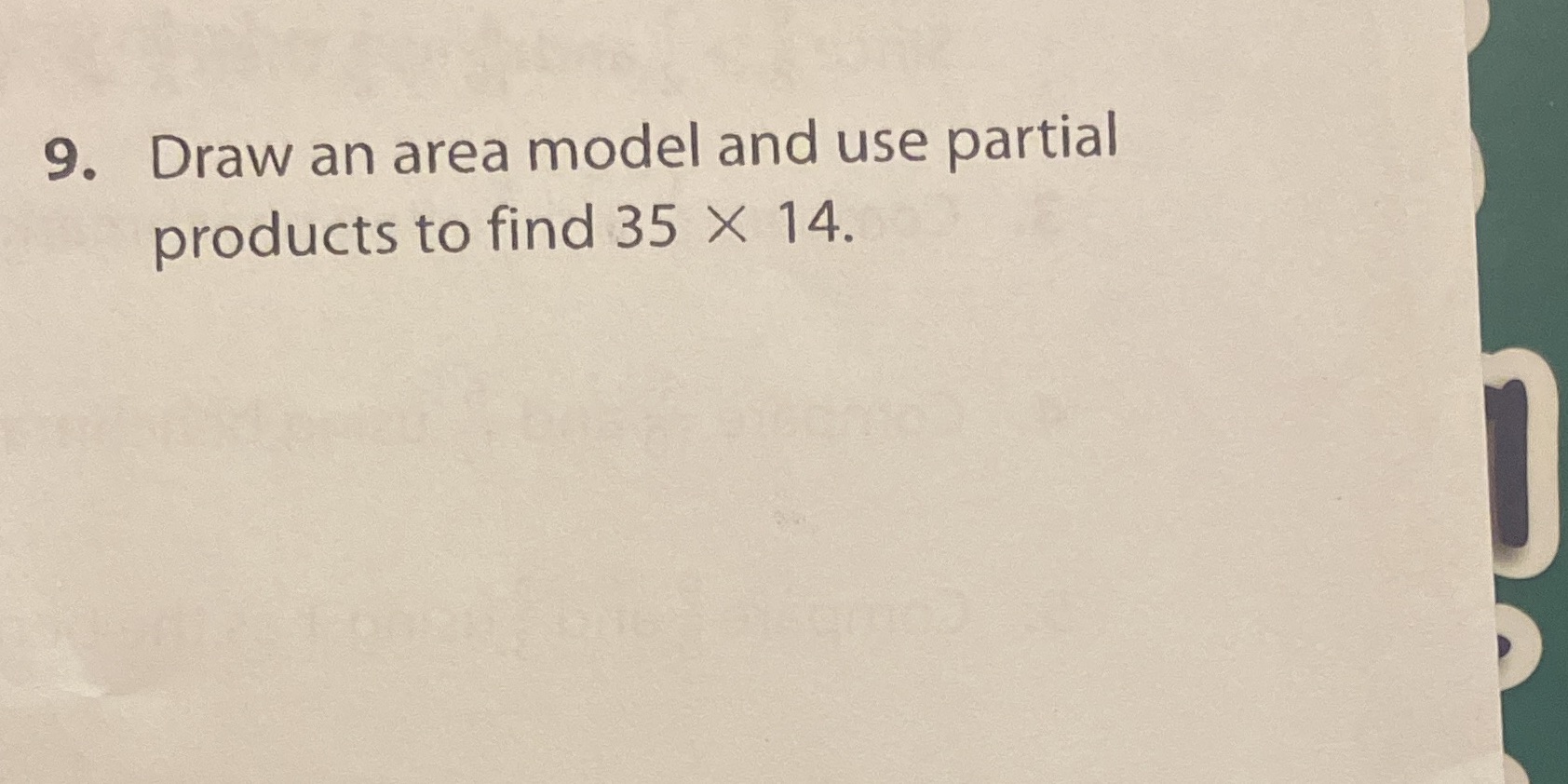 9. Draw an area model and use partial products to