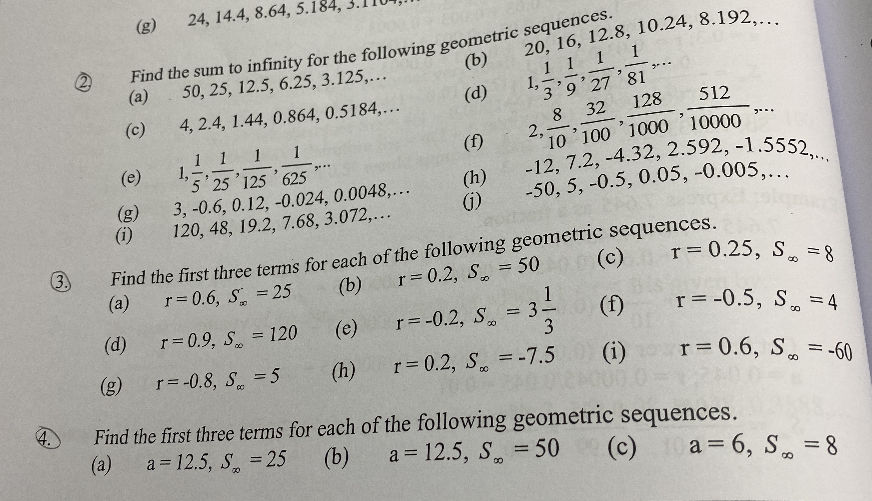 (g) 24, 14.4, 8.64, 5.184, 3.11 Find the sum to