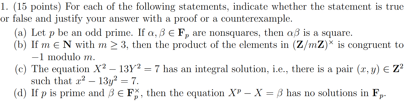 1. (15 points) For each of the following