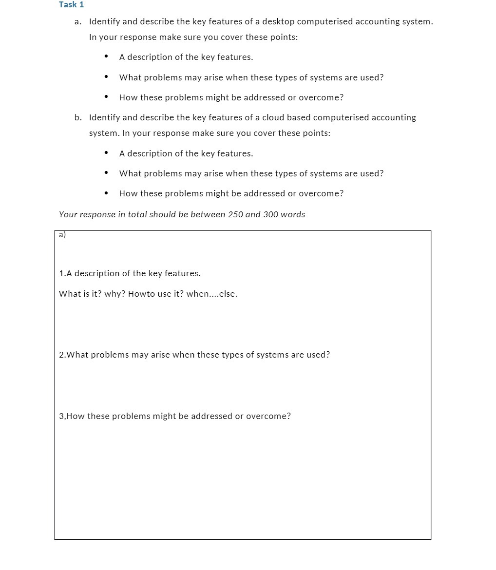 Task 1 a. Identify and describe the key features