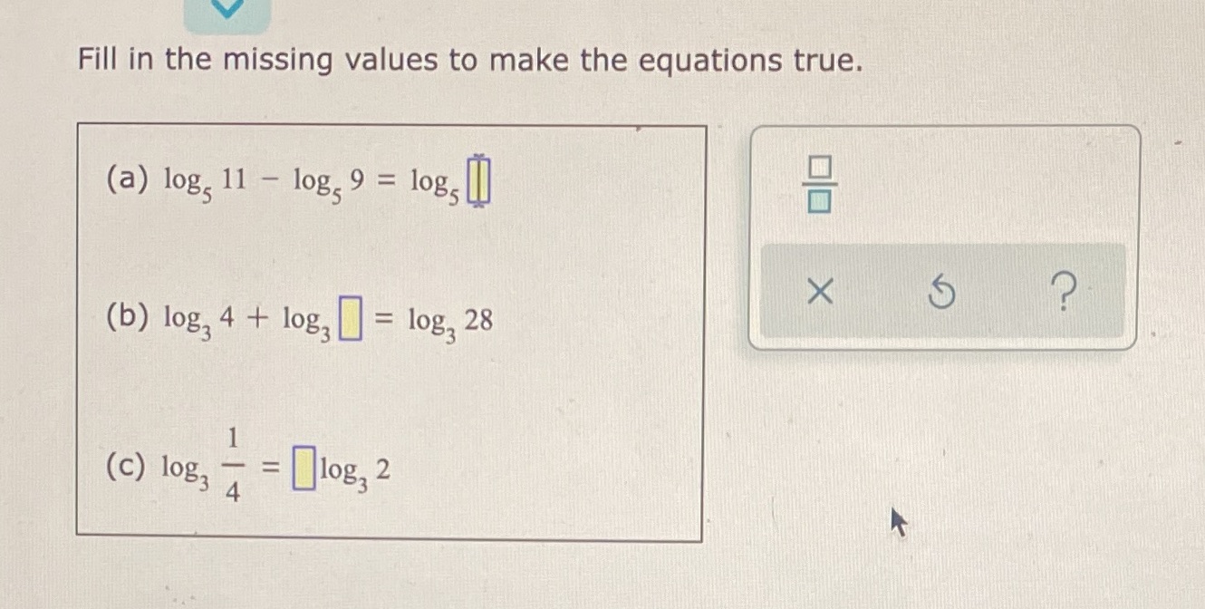Fill in the missing values to make the equations