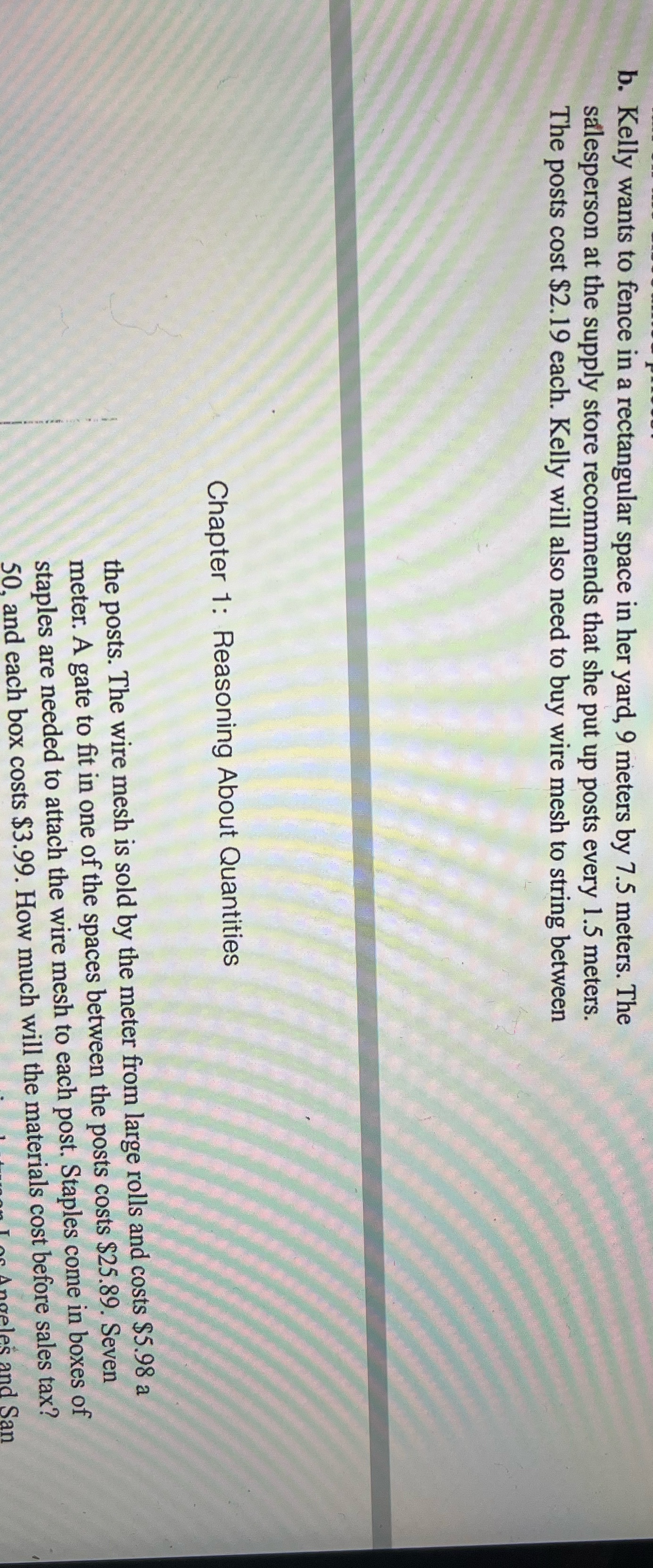 b. Kelly wants to fence in a rectangular space in
