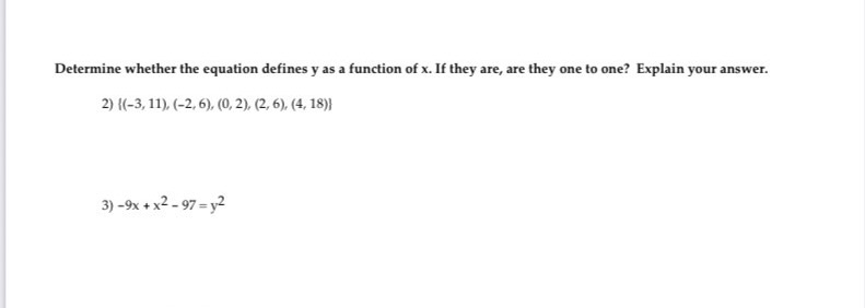 Determine whether the equation defines y as a