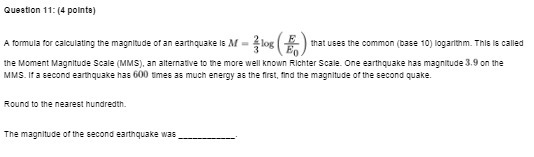 Question 11: (4 points) A formula for calculating