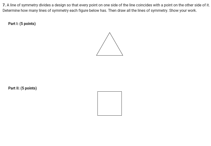 7'. A line of symmetry divides a design so