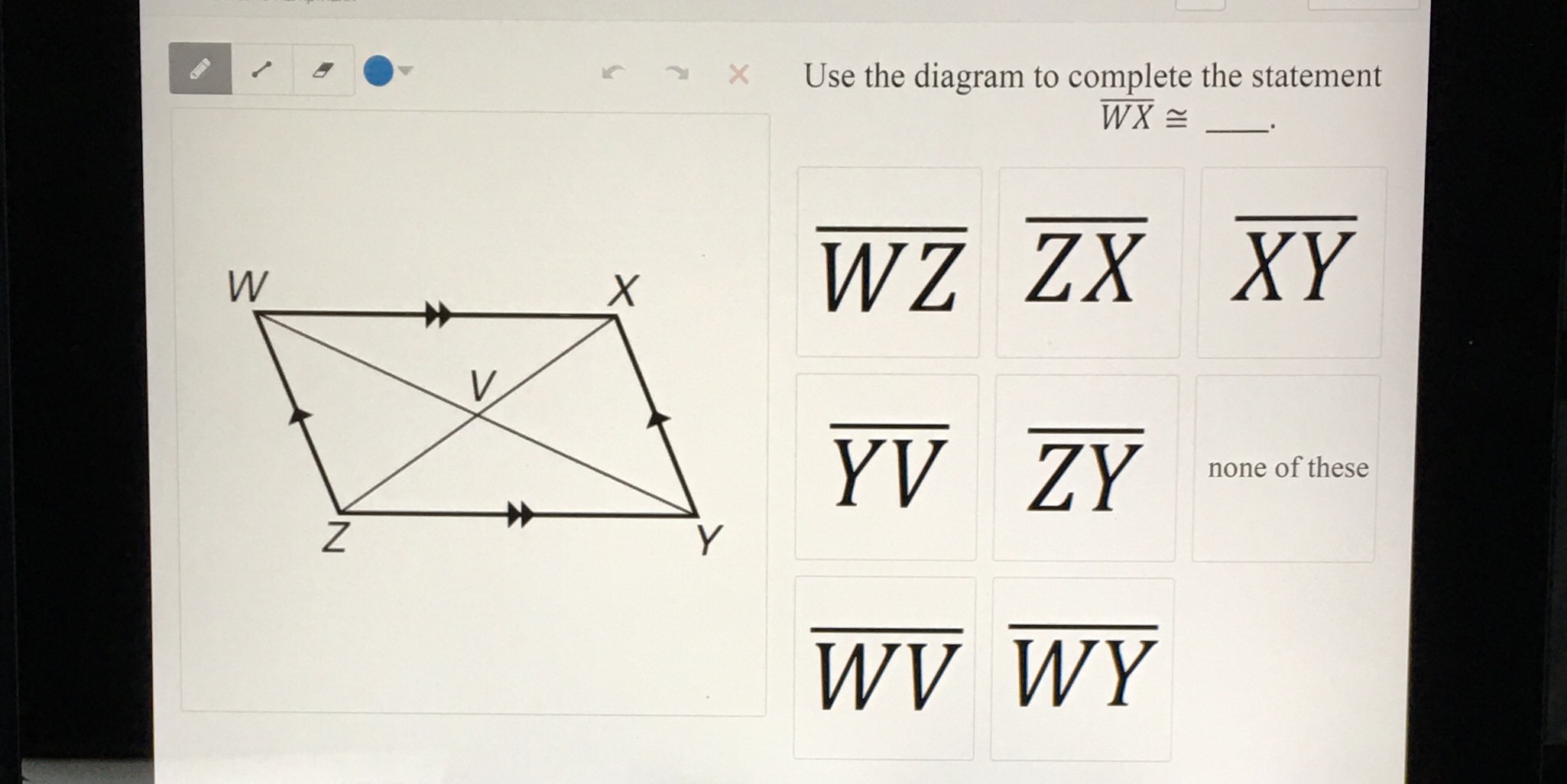 X Use the diagram to complete the statement WX =