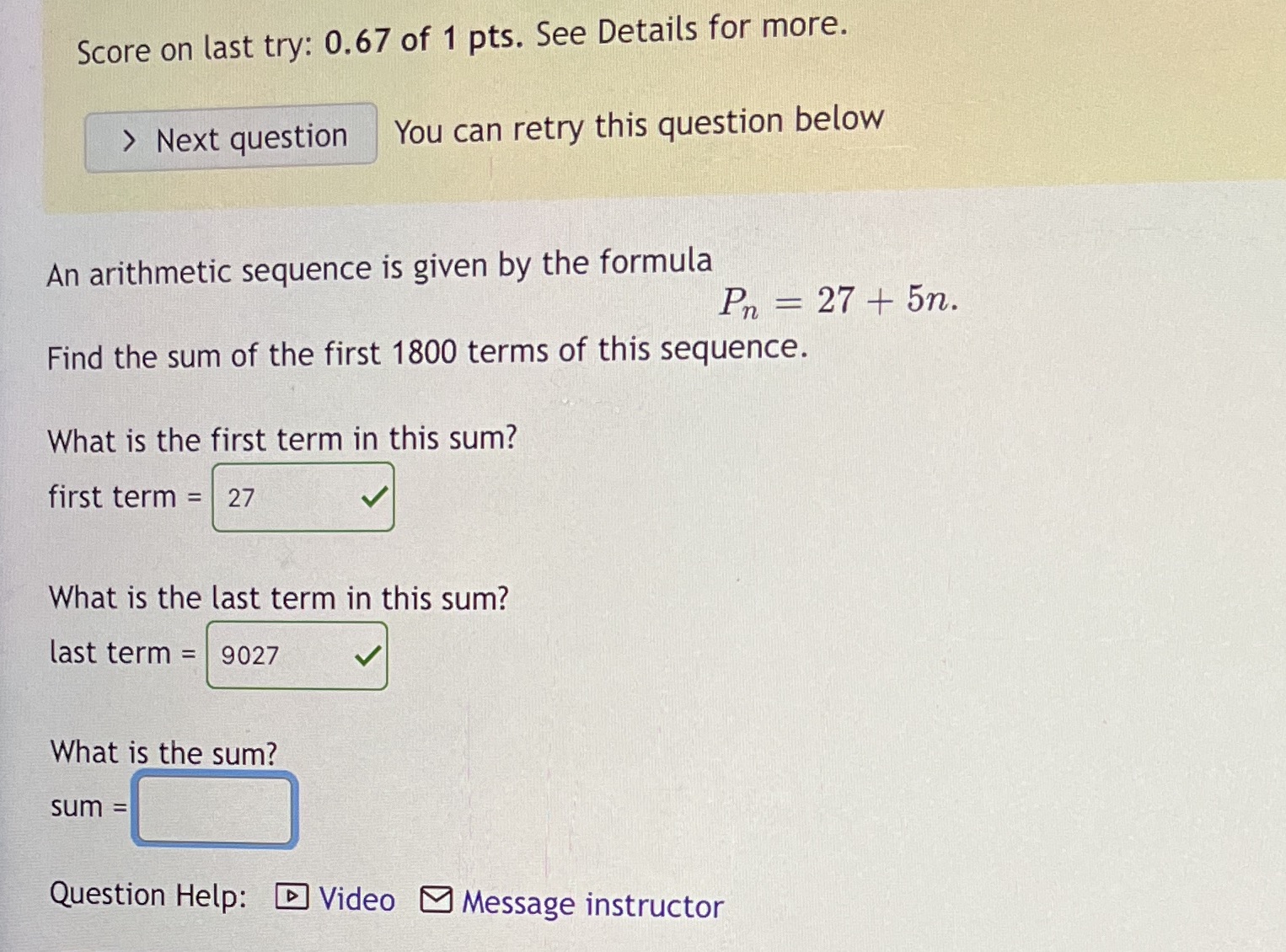 Score on last try: 0.67 of 1 pts. See Details for
