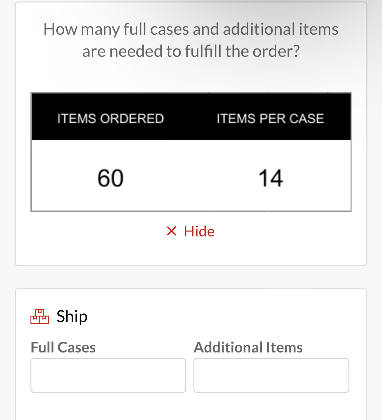 How many full cases and additional items are