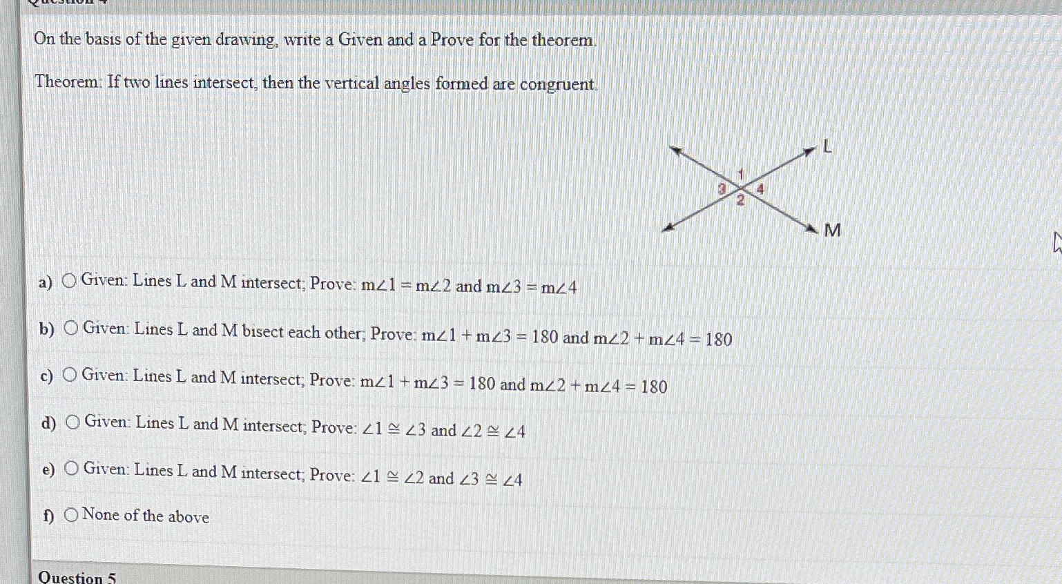 On the basis of the given drawing, write a Given