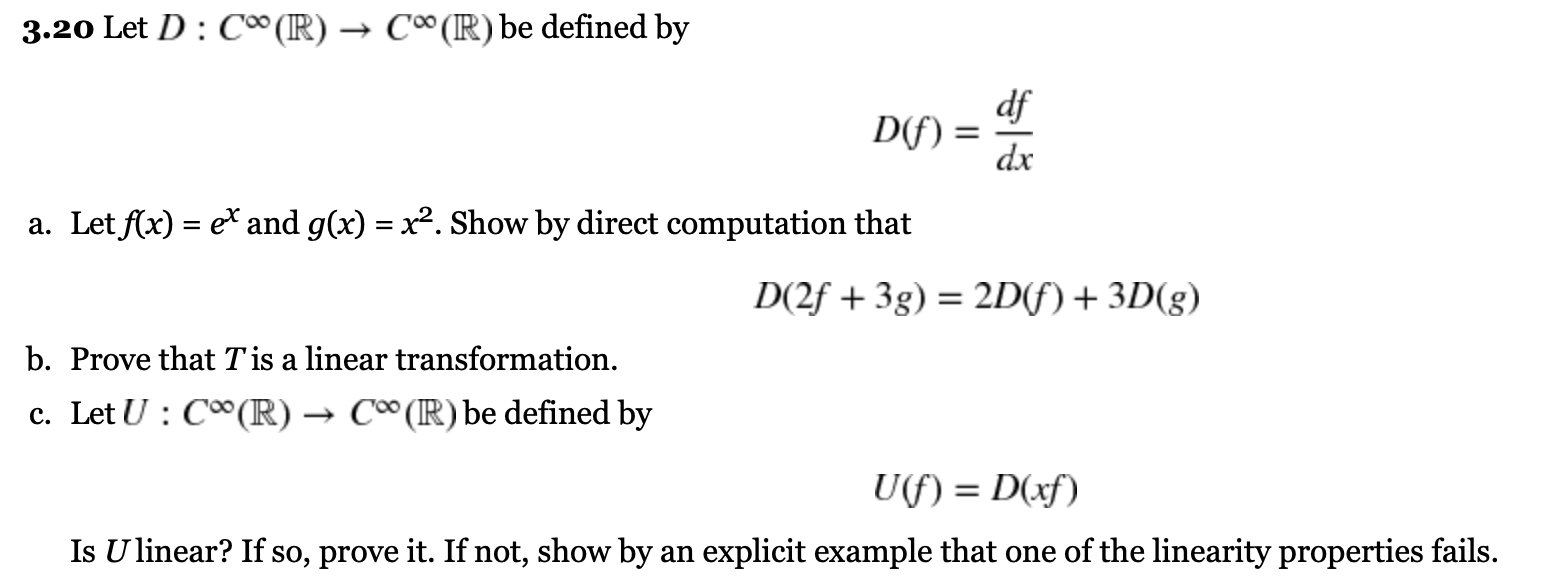 Please Answer in detail. 3.20 Let D : C (R) - Co