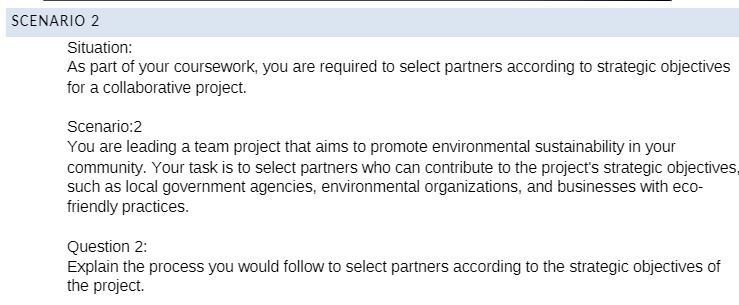 SCENARIO 2 Situation: As part of your coursework,