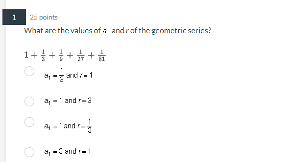 1 25 points What are the values of a, and r of