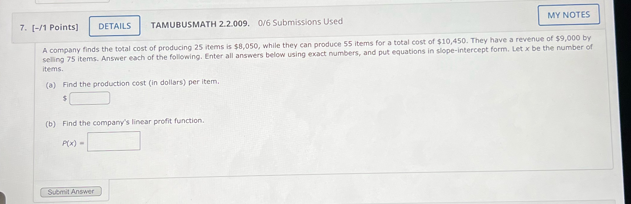 Can you help me with this question? 7. [-/1