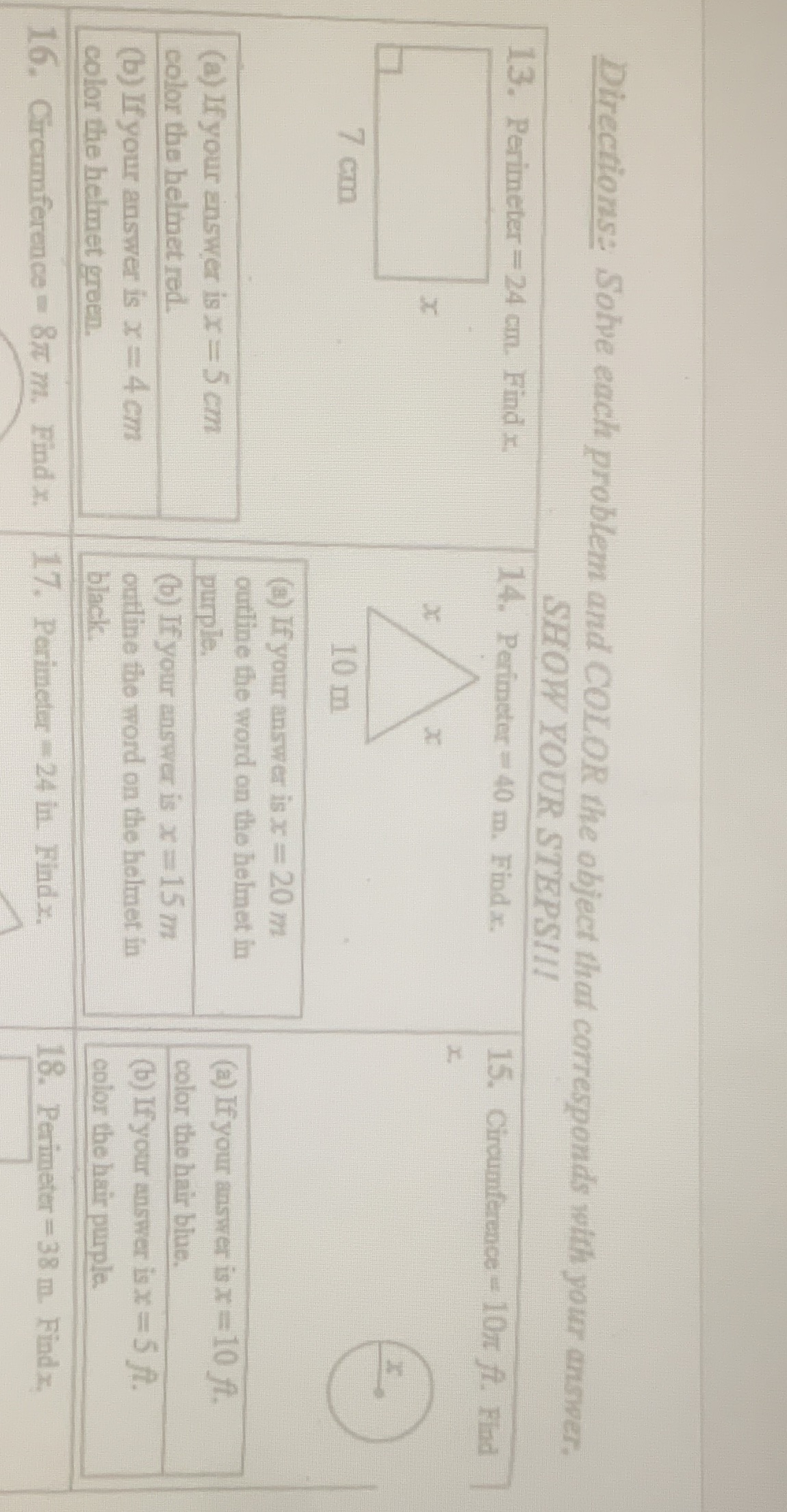 show work on paper please Directions: Solve each