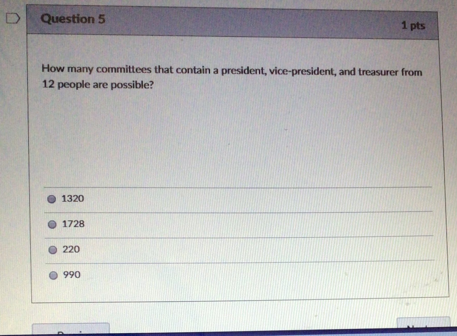 D Question 3 1 pts For which of the following