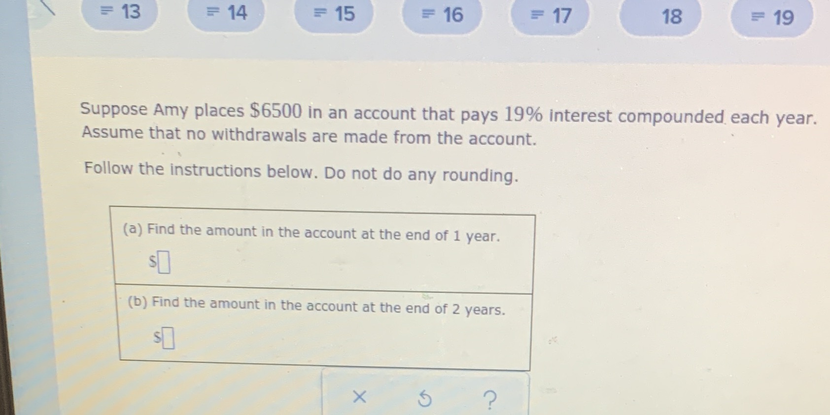 = 13 = 14 = 15 = 16 17 18 19 Suppose Amy places