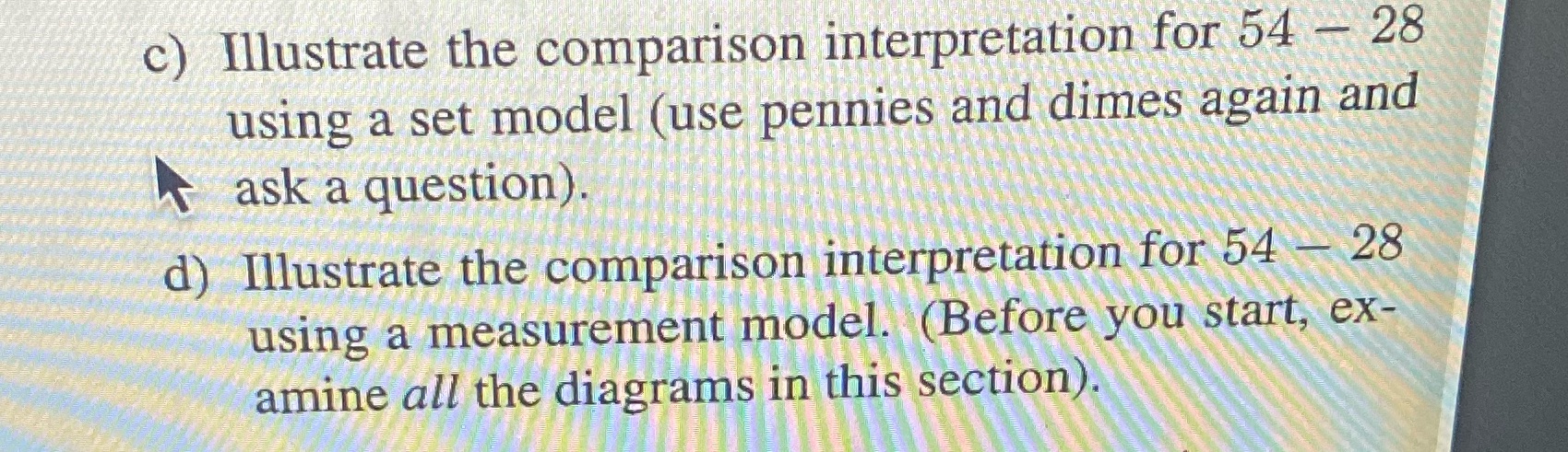 c) Illustrate the comparison interpretation for