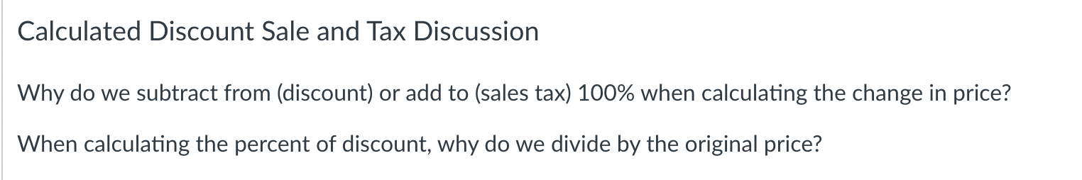 Calculated Discount Sale and Tax Discussion Why
