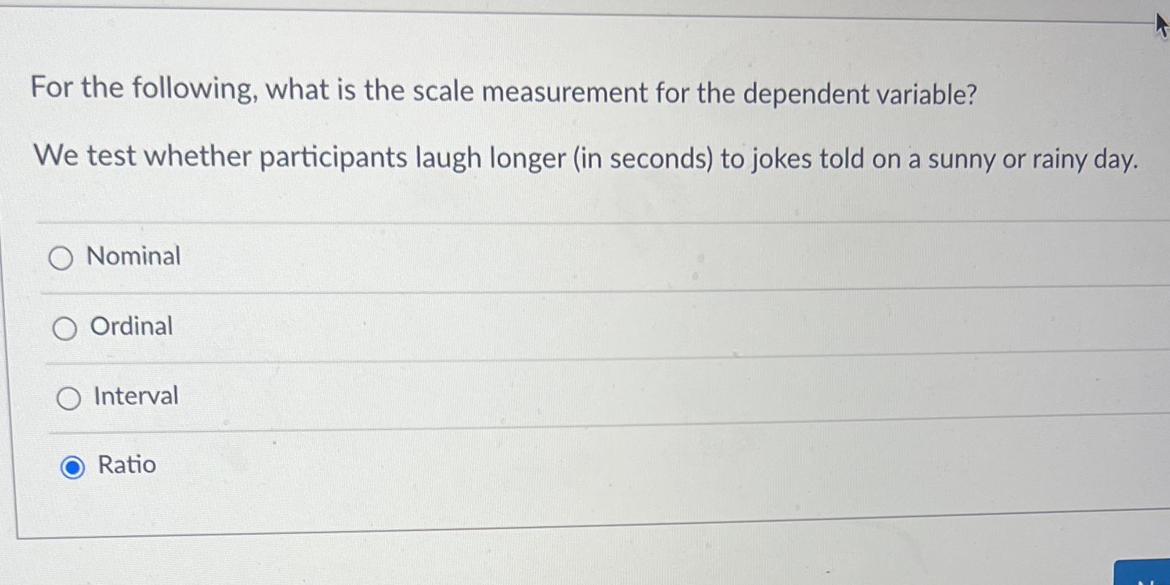 For the following, what is the scale measurement