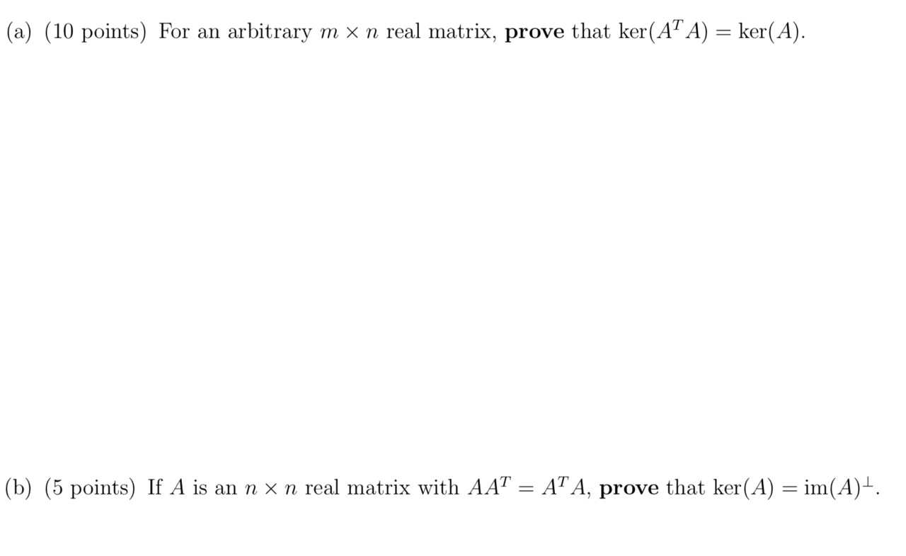 . (a) (10 points) For an arbitrary m x n real