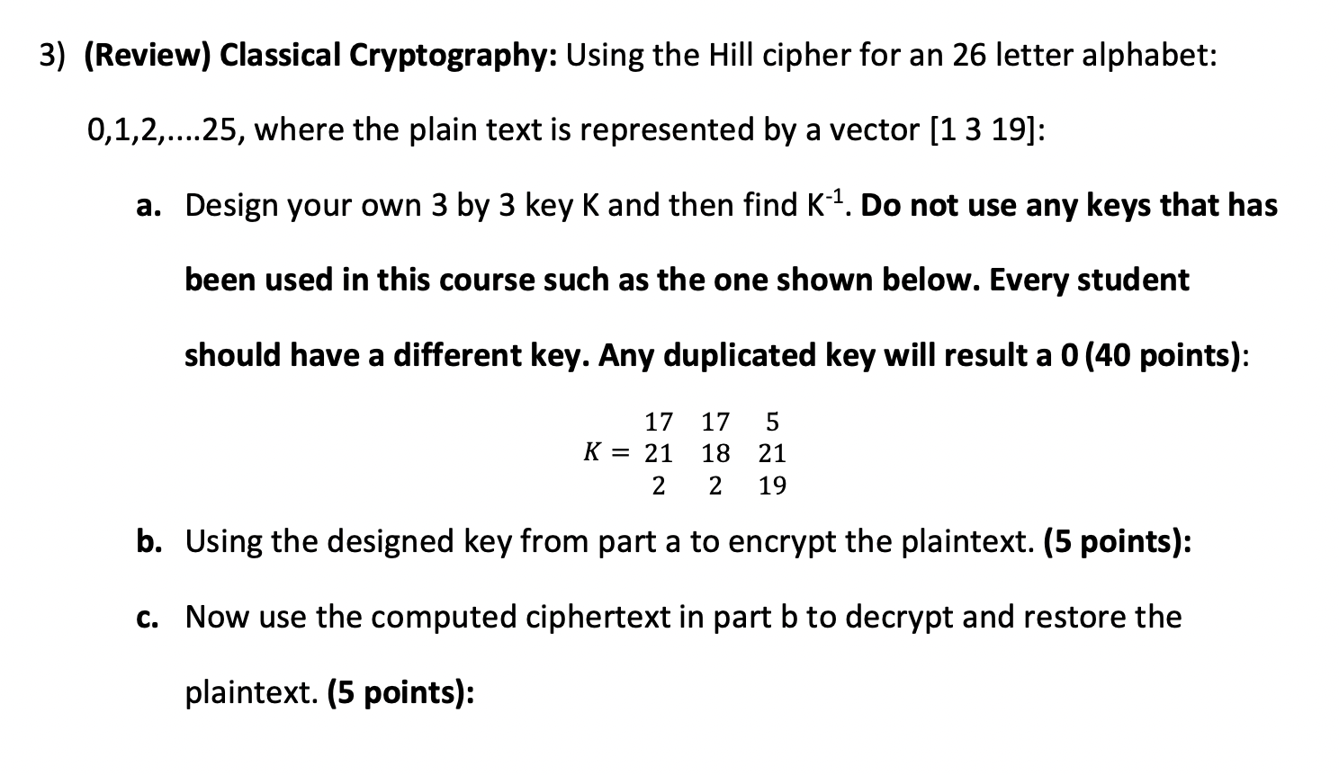 3) (Review) Classical Cryptography: Using the