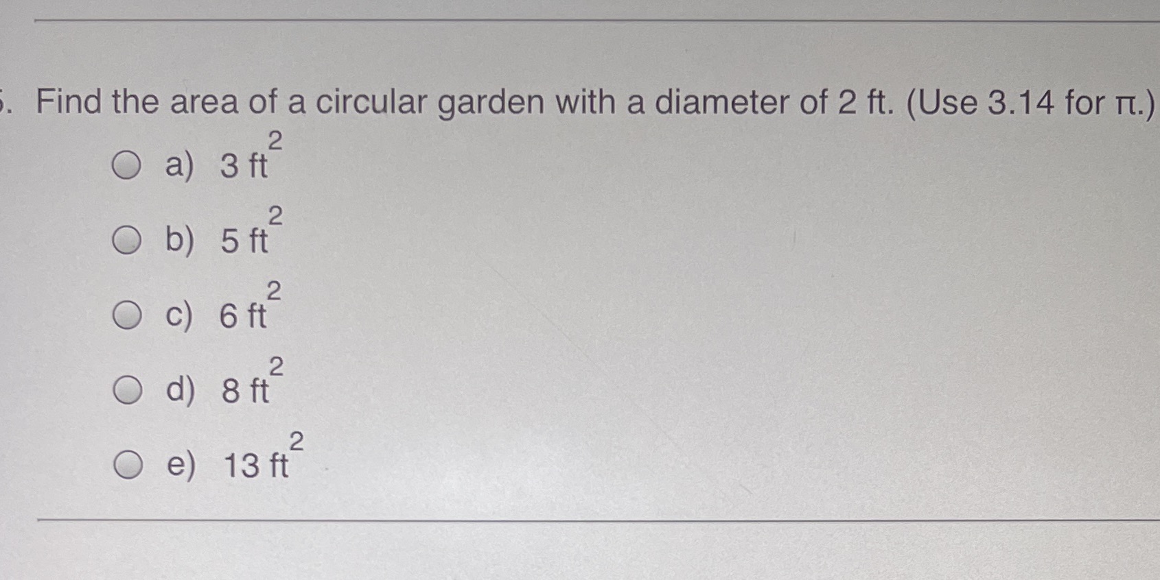 Find the area of a circular garden with a