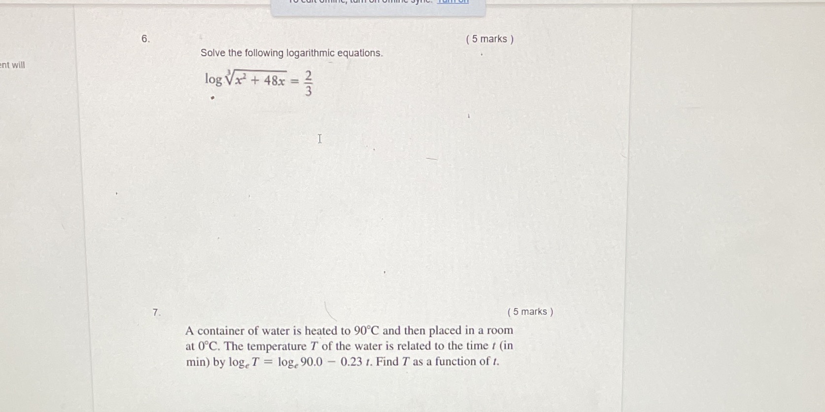 Please answer both 6 and 7 question 6. ( 5 marks