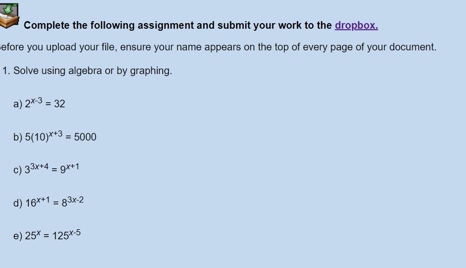 Complete the following assignment and submit your
