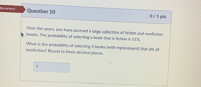 ect Question 3 0 / 1 pts There are 8 m&ms in a