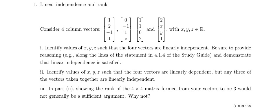 1. Linear independence and rank Consider 4 column