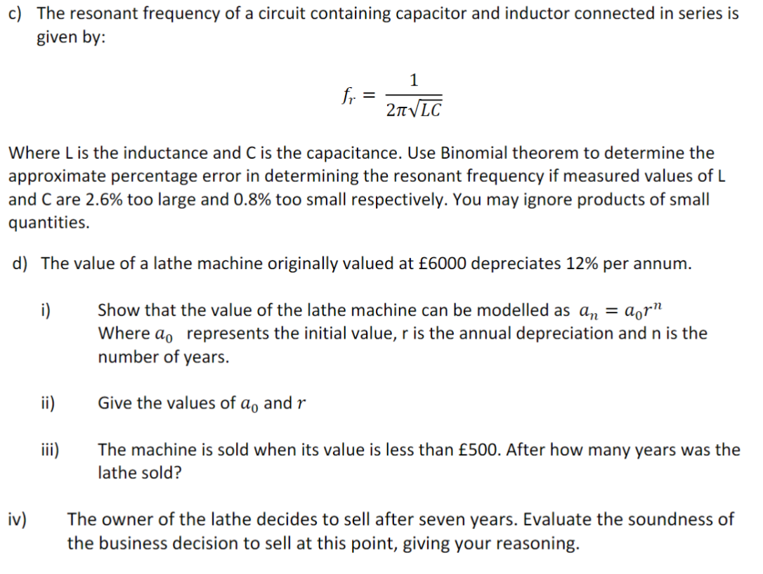 c) The resonant frequency of a circuit containing