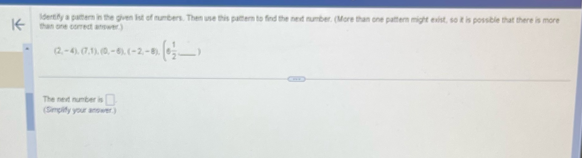 derby a pattern in the given list of numbers.