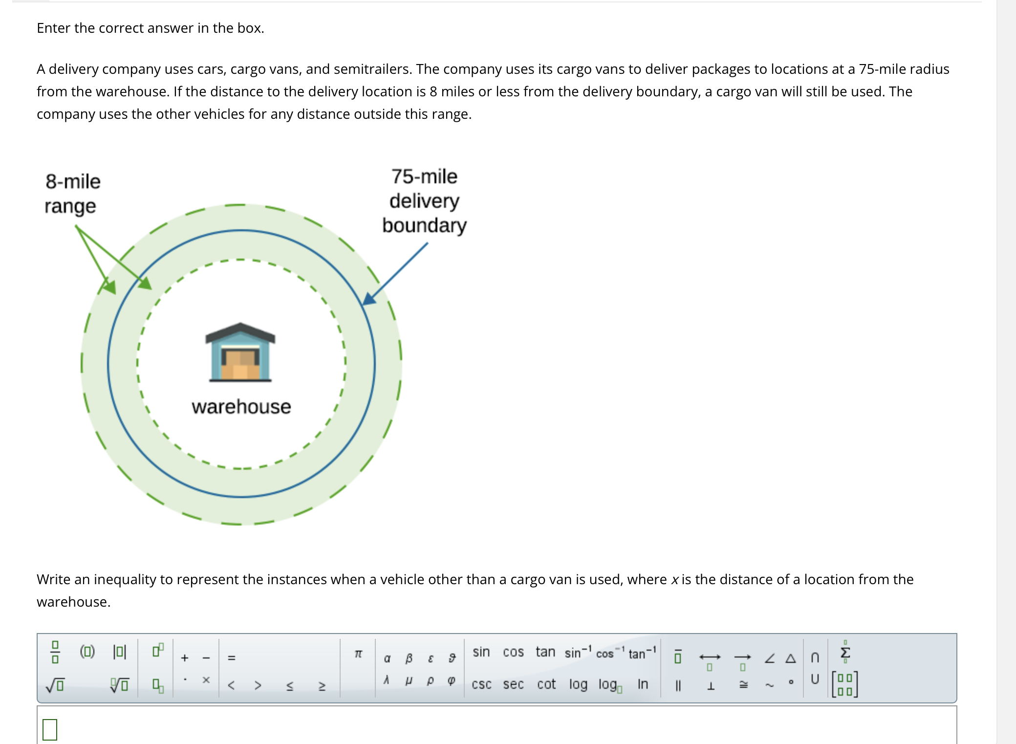 Enter the correct answer in the box. A delivery