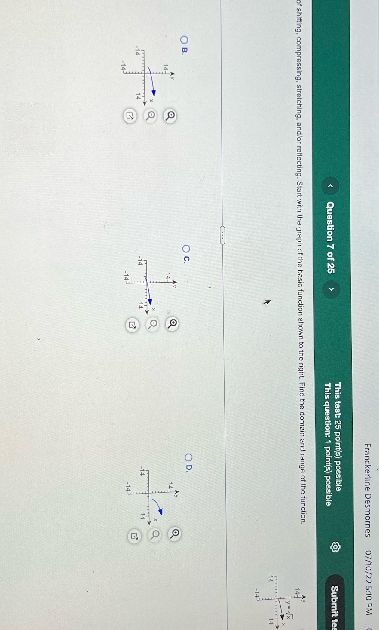 I have this graph. Choose the correct graph below