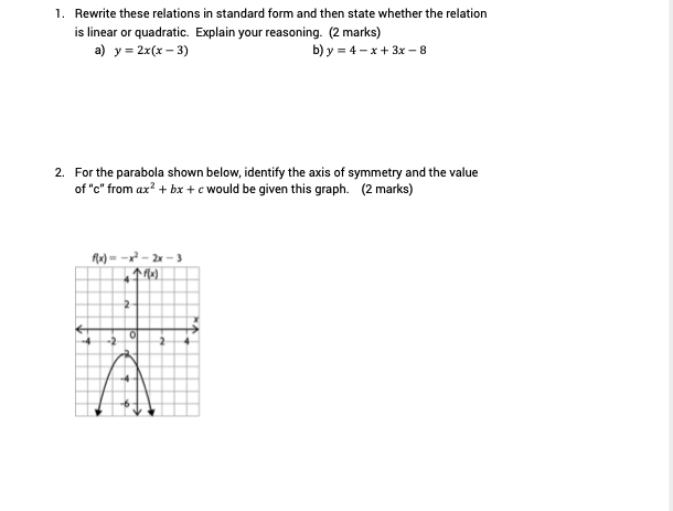 1. Rewrite these relations in standard form and