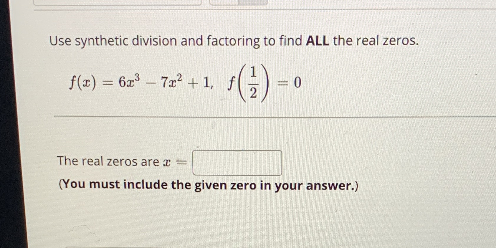 #10 help Use synthetic division and factoring to