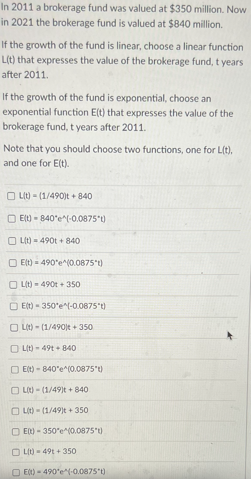 In 2011 a brokerage fund was valued at $350