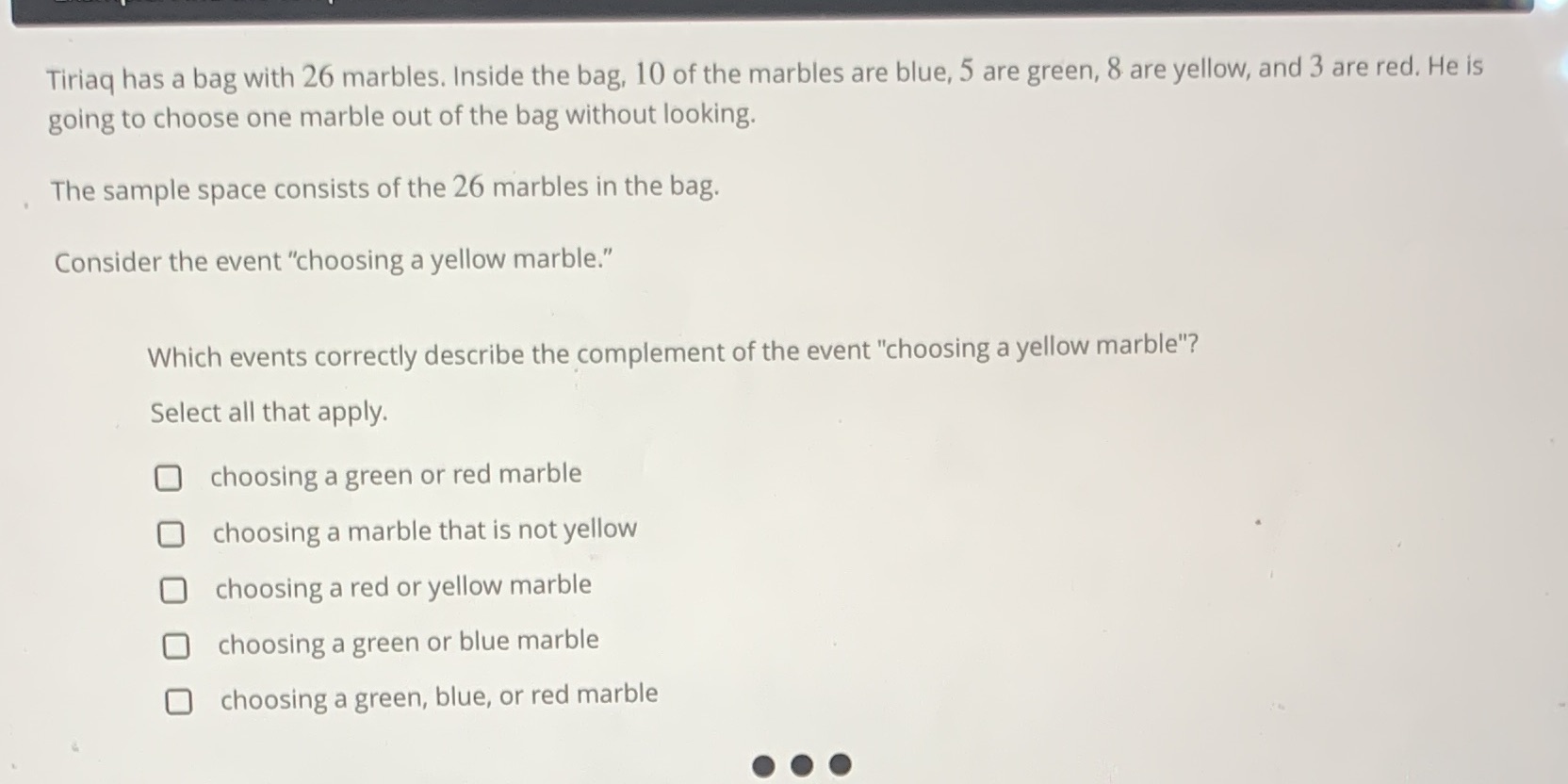 Tiriaq has a bag with 26 marbles. Inside the bag,