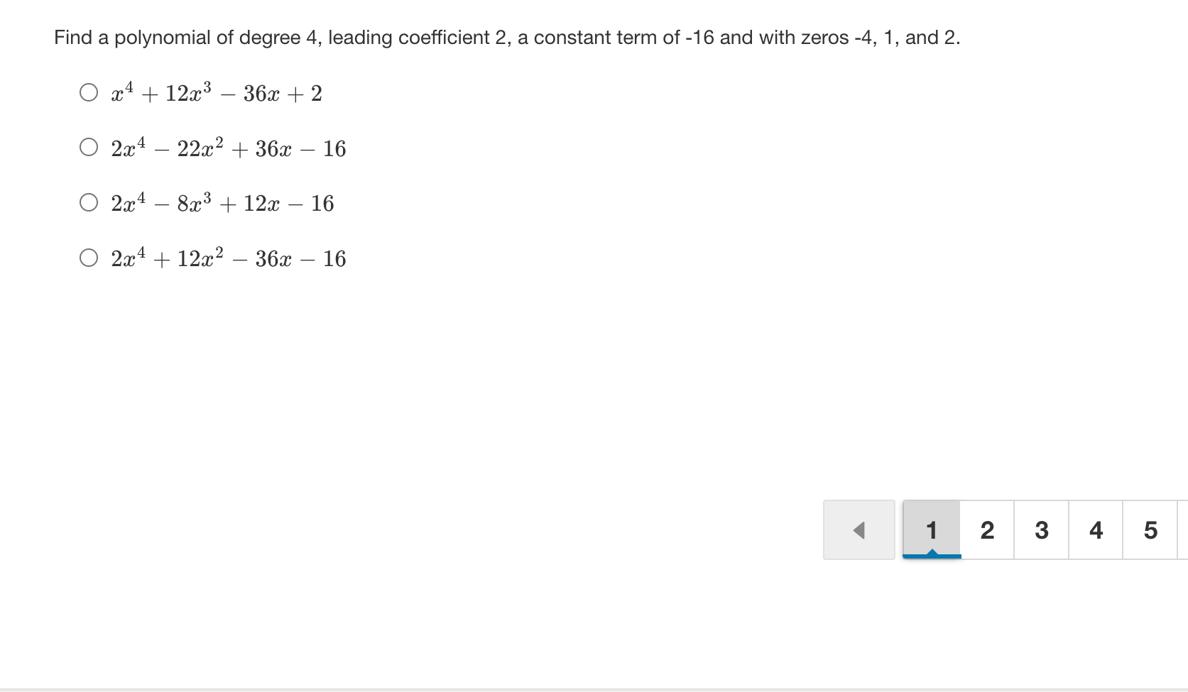 Find a polynomial of degree 4, leading