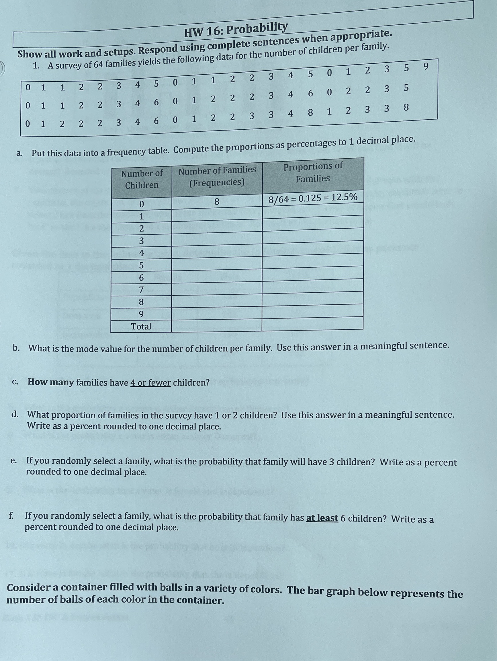 Please help with explanation HW 16: Probability