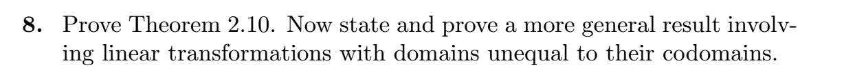 Theorem 2.10. Let V be a vector space. Let T, U1,