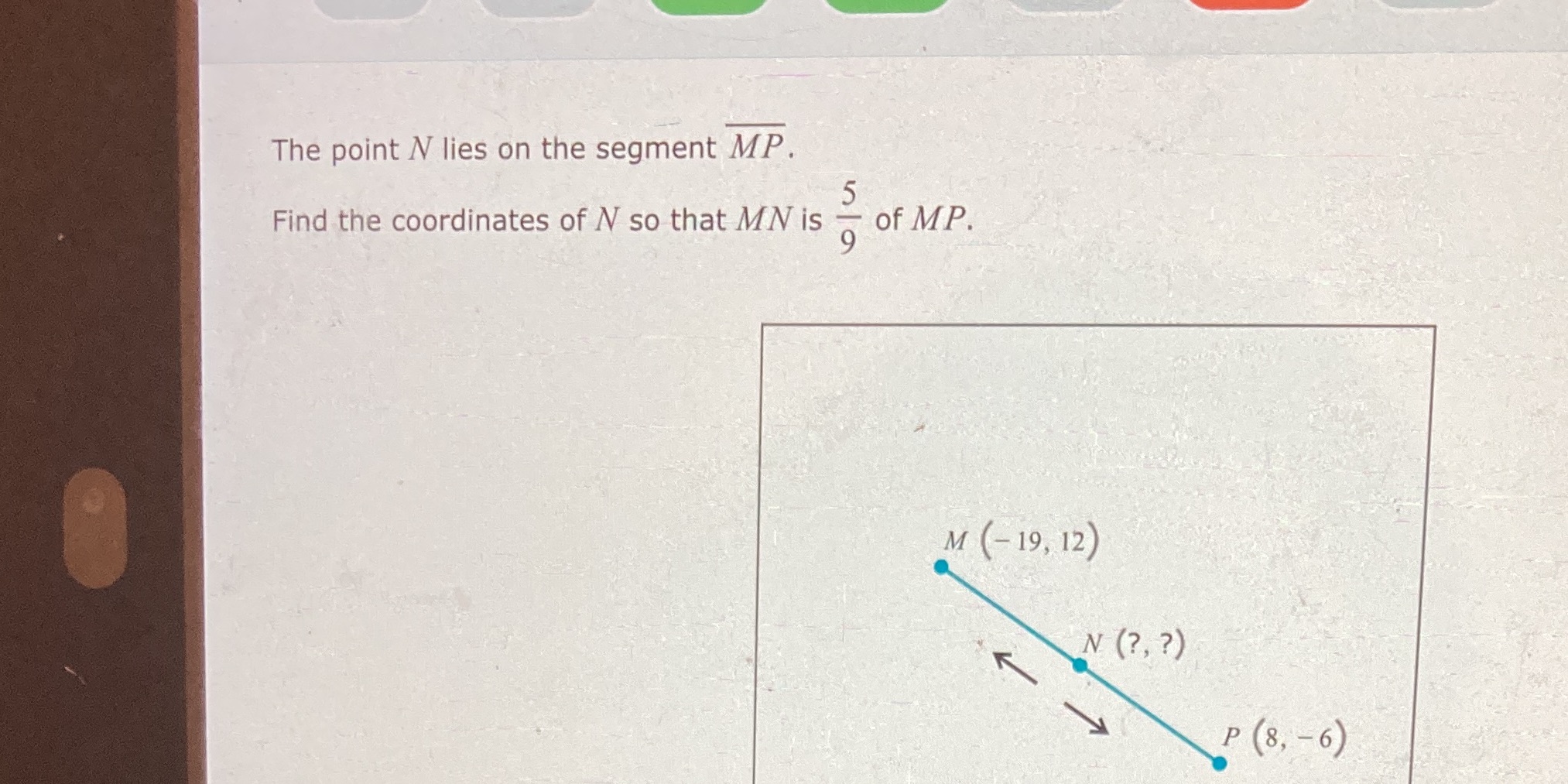 Help please The point N lies on the segment MP.