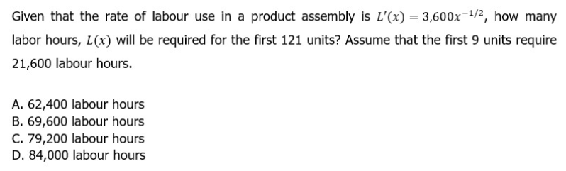 Given that the rate of labour use in a product