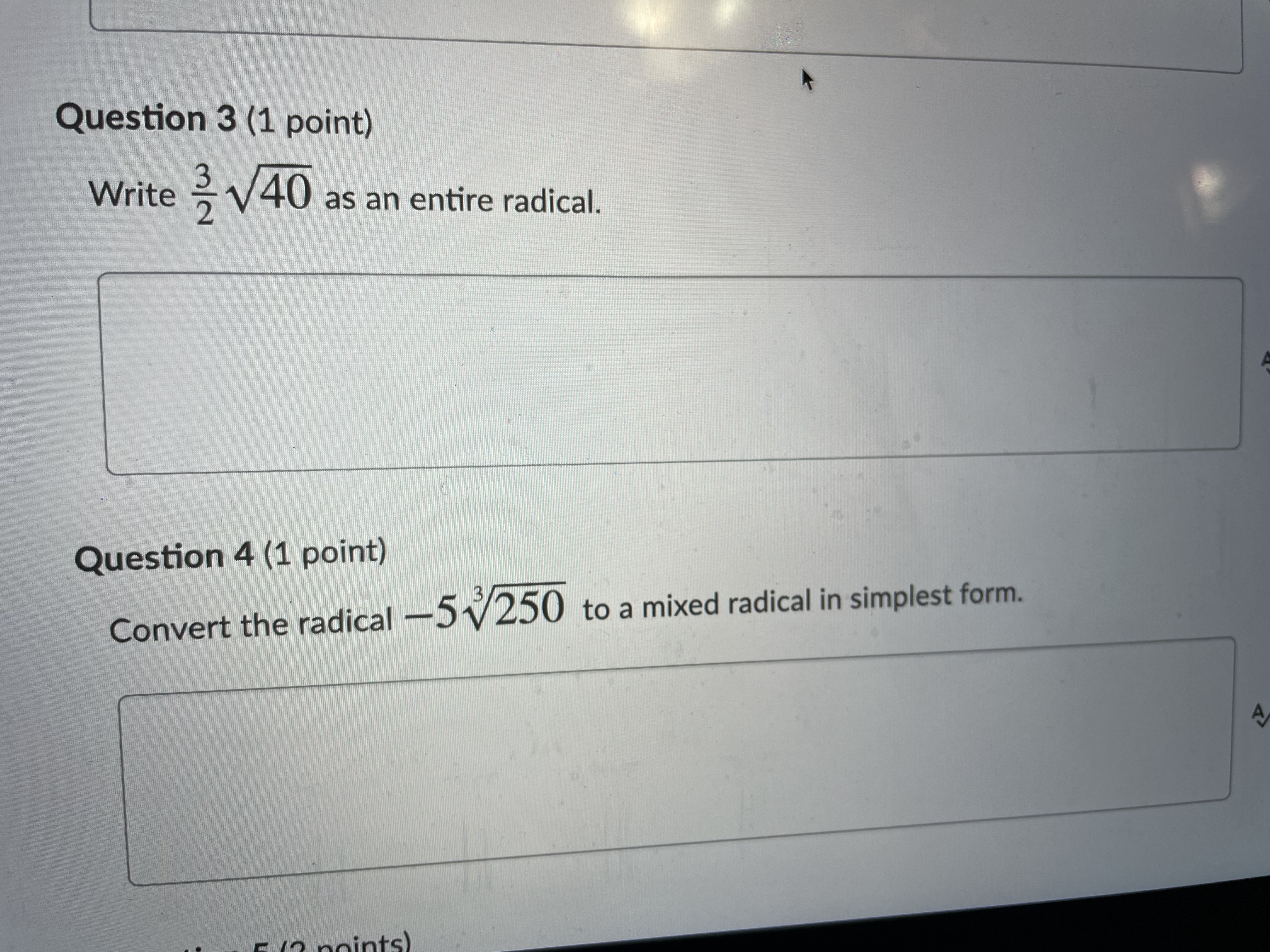 Question 3 (1 point) Write 3 140 as an entire