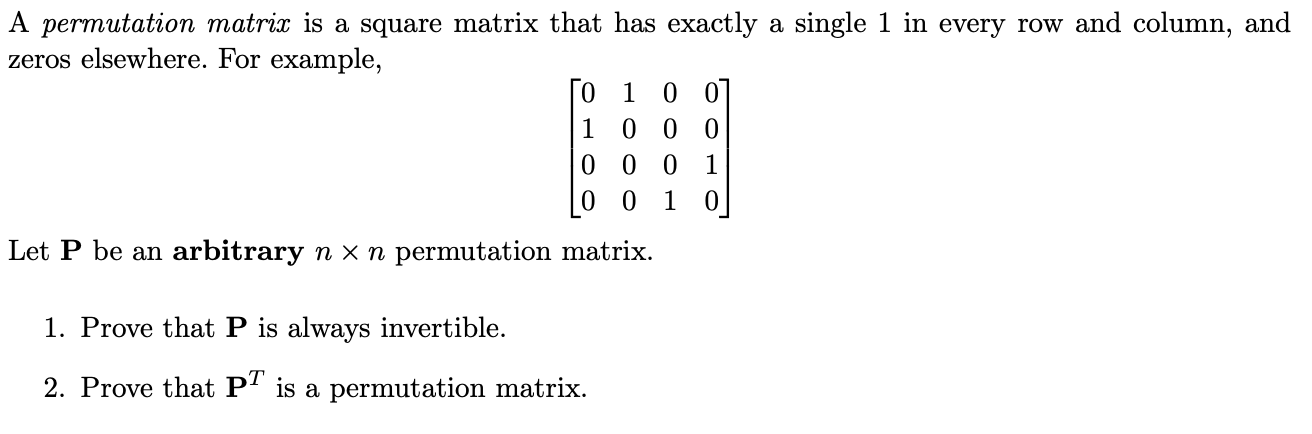 Permutation Matrix A permutation metric}: is a