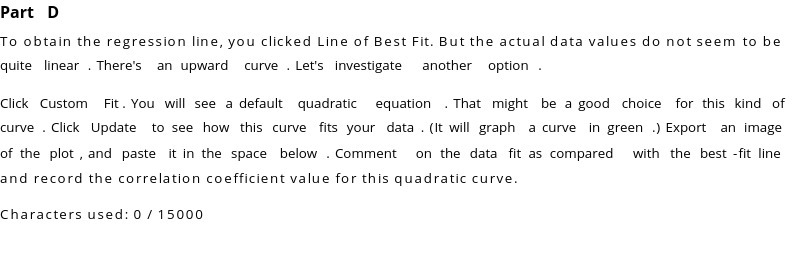 Part D To obtain the regression line, you clicked