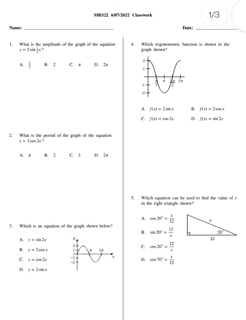 is algebra 2 MRS22 6/07/2022 Classwork 1/3 Name: