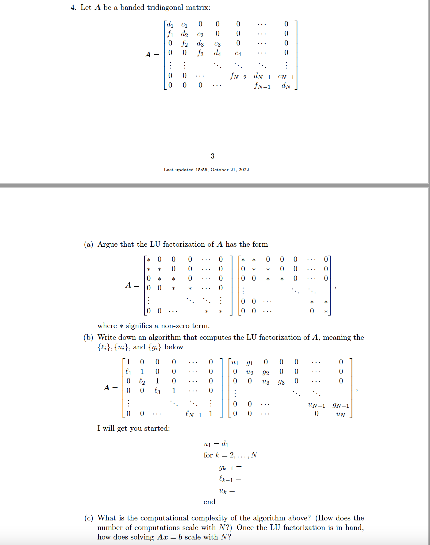 4. Let A be a banded tridiagonal matrix: CI 0 0 O