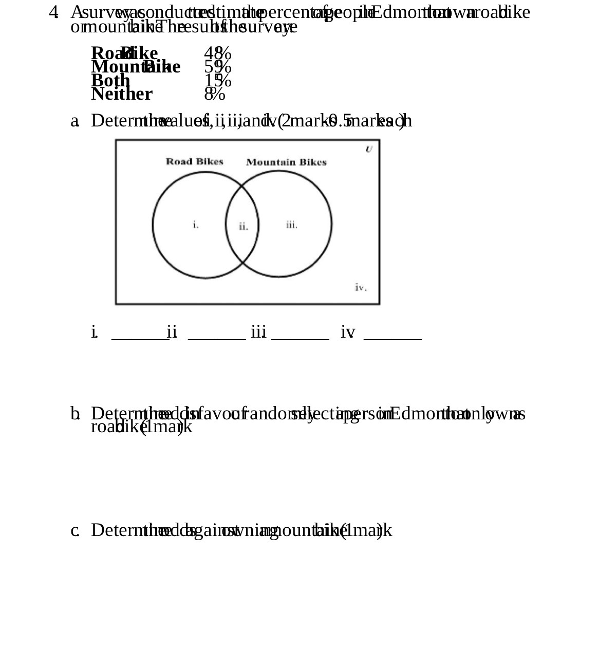 4 Asurveyaconductedtimthe ercentafeopileEdmonton