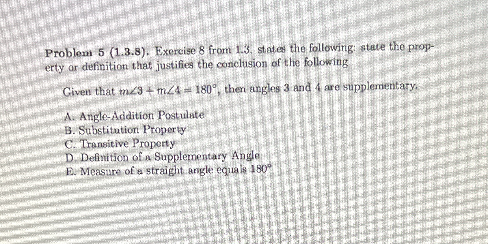 Problem 5 (1.3.8). Exercise 8 from 1.3. states